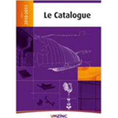 EDITION 2010/2011 DU CATALOGUE VMZINC® SE POSITIONNE SUR L'ENVELOPPE GLOBALE DU BATIMENT - Batiweb