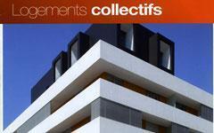 LOGEMENTS Collectifs : Des solutions adaptées et performantes - Batiweb