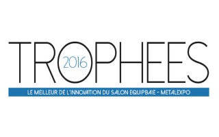 Trophées 2016 Equipbaie – Metalexpo : les nominés sont…  - Batiweb