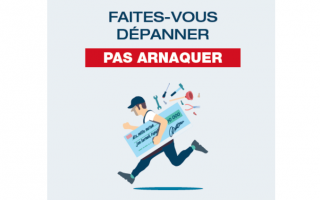 « Faites-vous dépanner, pas arnaquer » - Batiweb