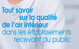 Un guide pour faire le point sur la réglementation relative à la qualité de l’air intérieur - Batiweb