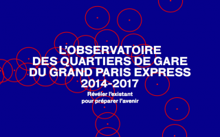 Grand Paris Express : quid des quartiers de gare ? - Batiweb