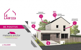 Le « Lab’Home » de Maisons Ericlor labellisé E+C- - Batiweb