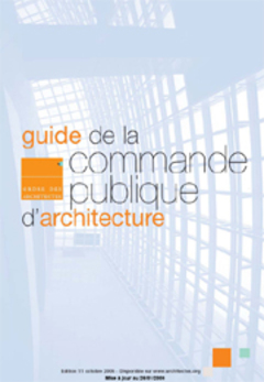 L’Ordre des architectes met à jour son guide de la commande publique  - Batiweb