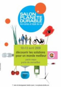 Salon Planète Durable du 10 au 13 avril 2008 à Paris - Batiweb