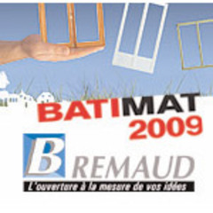 BREMAUD présent au salon batimat 2009 - Batiweb