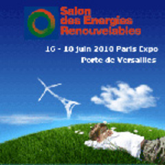 8e Salon des énergies renouvelables, 16-18 juin 2010 à Paris! en collaboration avec l’ADEME et le Syndicat des énergies renouvelables - Batiweb