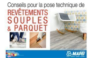 POSE TECHNIQUE DE REVETEMENTS  SOUPLES  & PARQUET - Batiweb