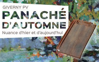 Giverny PV, coloris Panaché d'Automne : Nuance d'hier et d'aujourd'hui - Batiweb