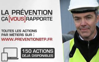 LA PREVENTION CA VOUS RAPPORTE - 8 - Batiweb