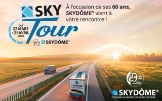 SKYDÔME fête ses 60 ans avec son road-show SKYTOUR du 22 mars au 21 avril ! - Batiweb