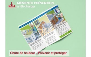 Information prévention : Chute de hauteur – prévenir et protéger - Batiweb