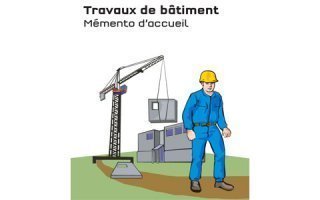 Information prévention : Travaux de bâtiment - Mémento d'accueil - Batiweb